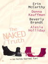 Cover image for The Naked Truth